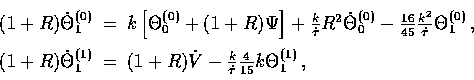 \begin{displaymath}
\begin{array}
{rcl}\displaystyle{}(1+R)\dot\Theta_1^{(0)}&=&...
 ...k \over \dot \tau} 
 {4 \over 15}k\Theta_1^{(1)}\, ,\end{array}\end{displaymath}